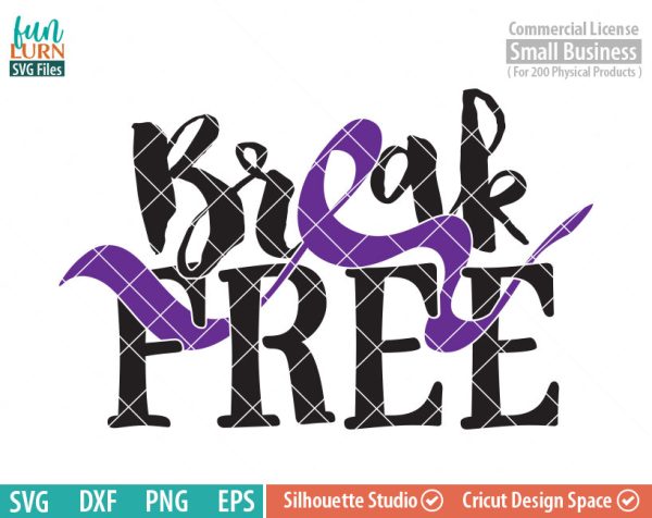 Break Free SVG, Domestic Violence Awareness svg, Domestic Abuse, Purple Ribbon, Fighter, svg png dxf eps, cameo, cricut files