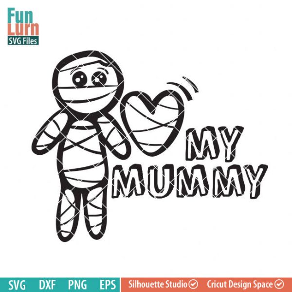 Cute Halloween SVG, Cute Mummy SVG, Love my Mummy, Baby boy, boy Mummy, Halloween svg, dxf, png, eps for silhouette, Cricut