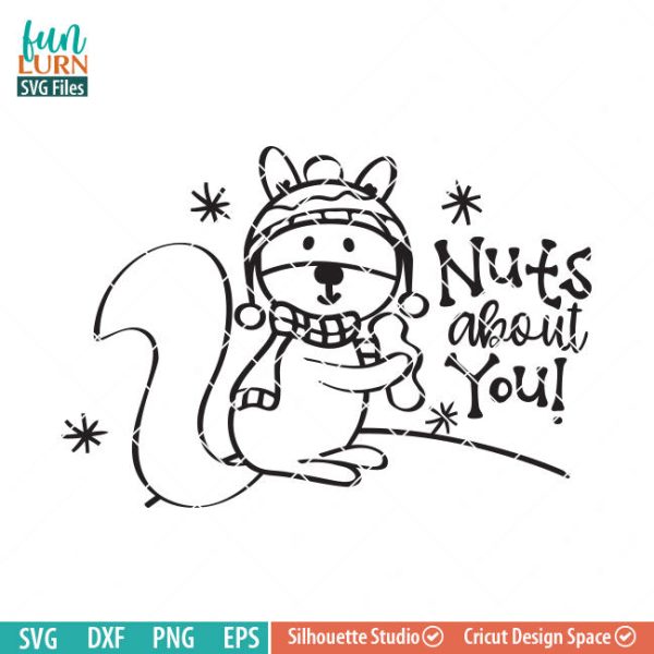 Cute Squirrel svg, Cute Chipmunk, Nuts about you, muffler, Sweater, Cap , snow, Winter woodland creatures, snowflakes SVG DXF eps png