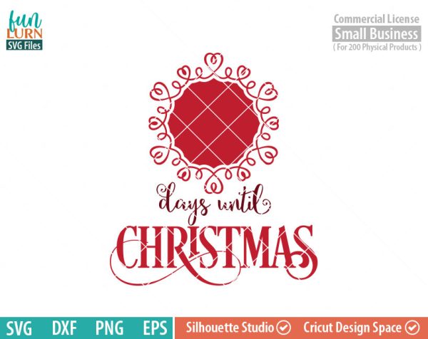 Days until Christmas svg, Luxury, Charger Plate, Christmas Advent, Christmas SVG, svg png dxf eps for Cameo, Cricut Air etc