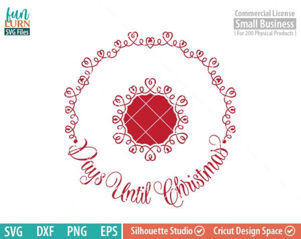 Days until Christmas svg, Luxury, Circular Charger Plate, Christmas Advent, Christmas SVG, svg png dxf eps for Cameo, Cricut Air etc