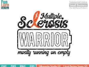 Multiple Sclerosis Awareness SVG, Multiple Sclerosis Warrior, Fighter, Princess, Queen, Oranve awareness ribbon, svg, dxf, png, eps