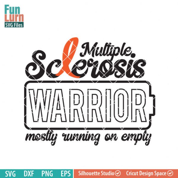 Multiple Sclerosis Awareness SVG, Multiple Sclerosis Warrior, Fighter, Princess, Queen, Oranve awareness ribbon, svg, dxf, png, eps