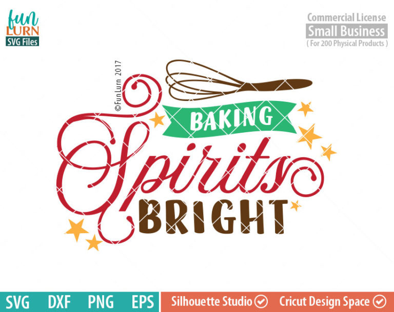 Baking Spirits Bright SVG - FunLurn