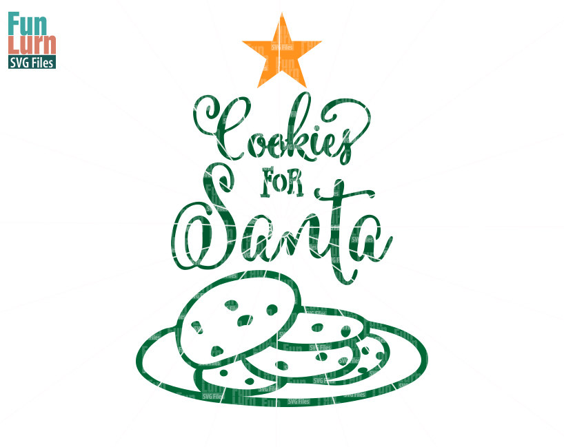Download Cookies for Santa SVG - FunLurn
