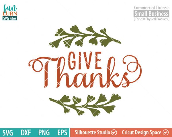 Give Thanks SVG, In all things, Give Thanks SVG, Thanksgiving , Thankful, Harvest, Fall, SVG file, dxf, eps png