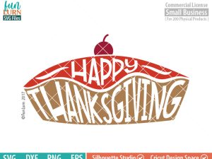Happy Thanksgiving Pie Word art, Gratitude, Tradition, Family, Friends, Happy Thanksgiving svg, Autumn, Thanksgiving SVG, dxf, eps png