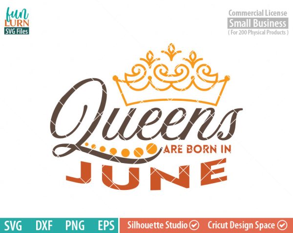 Queens are born in June svg, June Birthday svg, Black , Birthday Girl, Birthday Princess with Crown, adult birthday, svg DXF EPS PNG