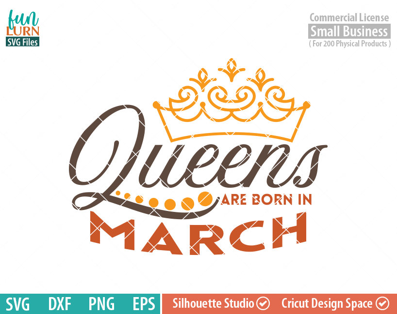 Download Queens Are Born In March Svg Funlurn