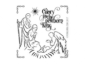 Glory to the Newborn King svg