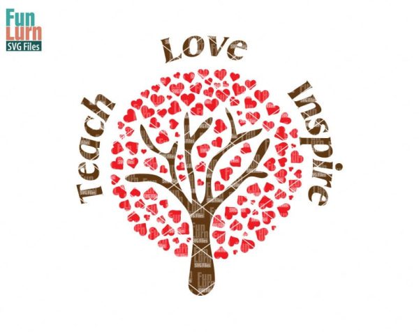 Teach, Love Inspire SVG