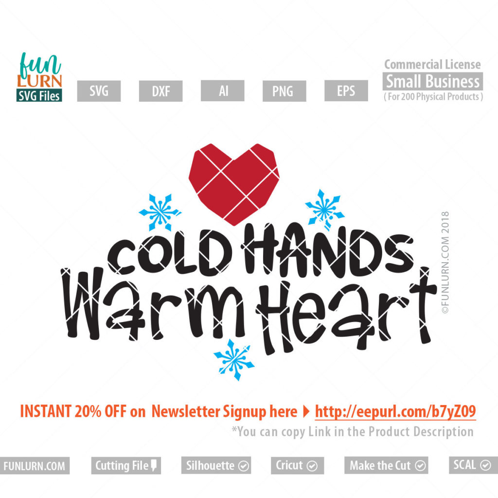 Cold Hands Warm Heart Svg Funlurn