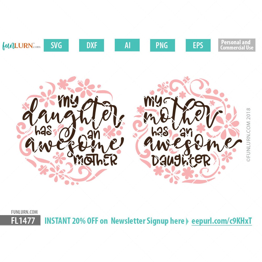 Download My daughter has an awesome mother, my mother has an awesome daughter svg set - FunLurn
