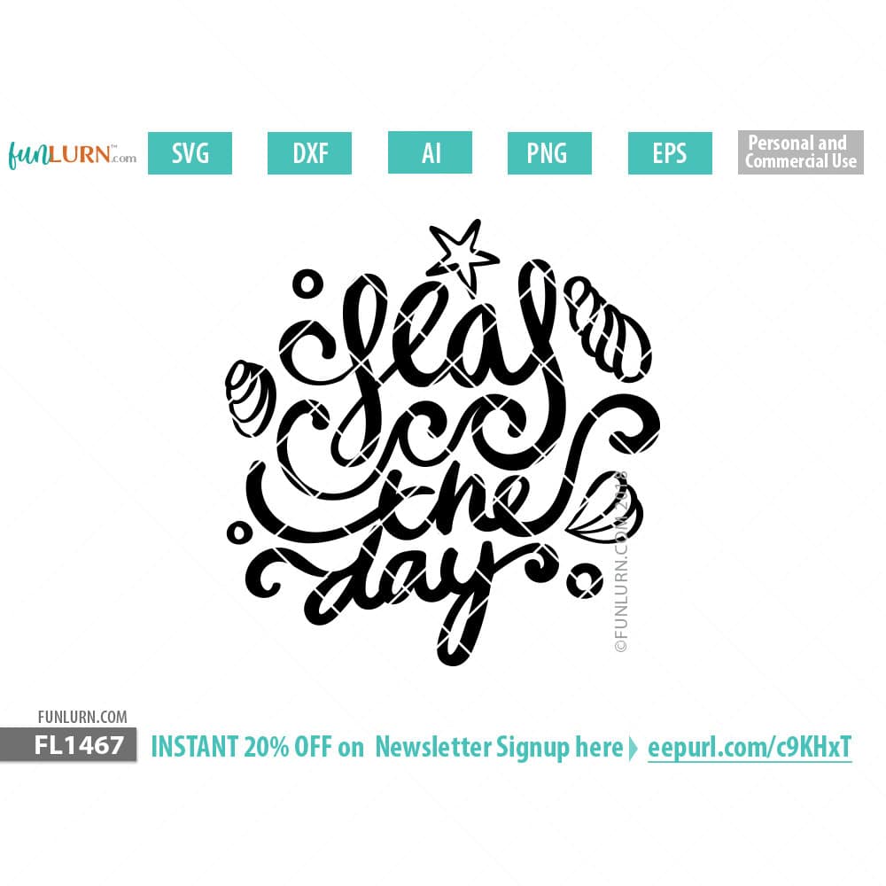 Download Seas The Day Svg Funlurn SVG, PNG, EPS, DXF File
