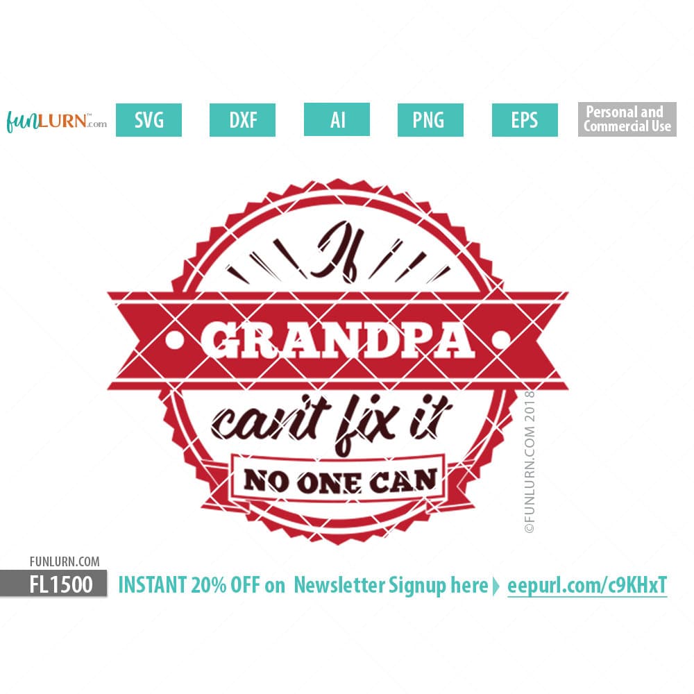 Download If Grandpa can't fix it no one can svg - FunLurn