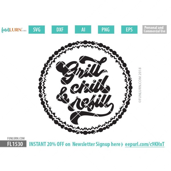 Grill Chill and Refill svg