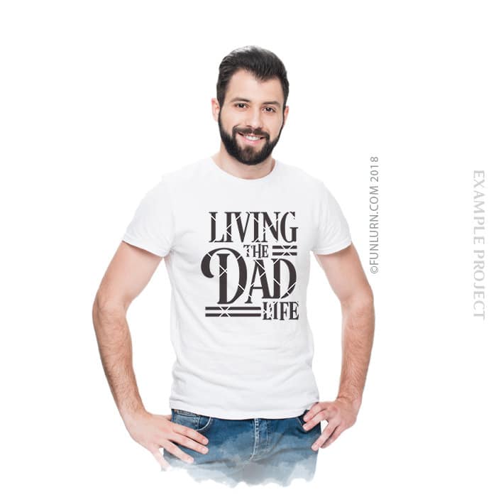 Download Living the Dad Life SVG - FunLurn