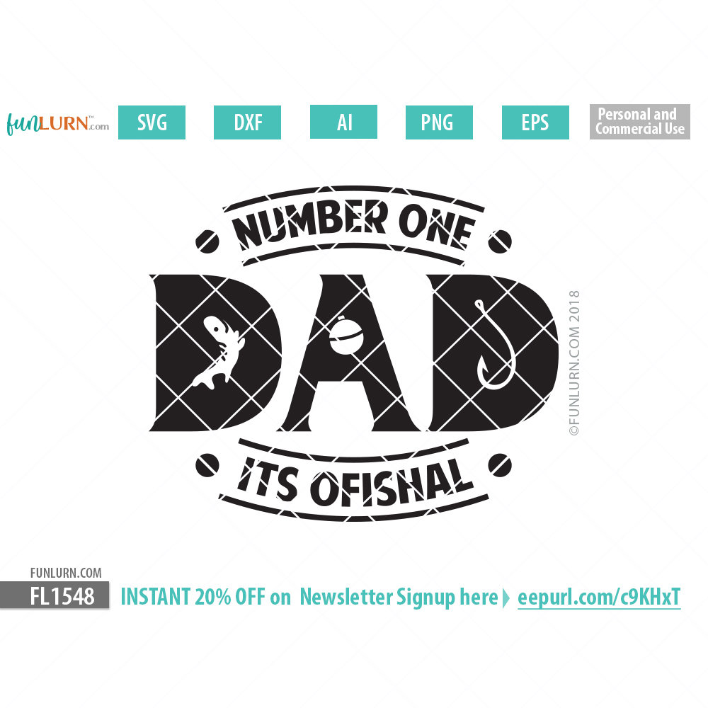 Download Number One Dad Its Ofishal Svg Funlurn