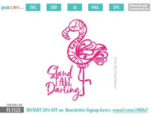 Download Beachy Flamingo Stand Tall Darling Svg Funlurn