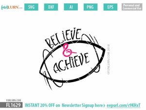 Believe and Achieve SVG