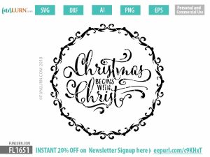 Christmas begins with Christ SVG cut file
