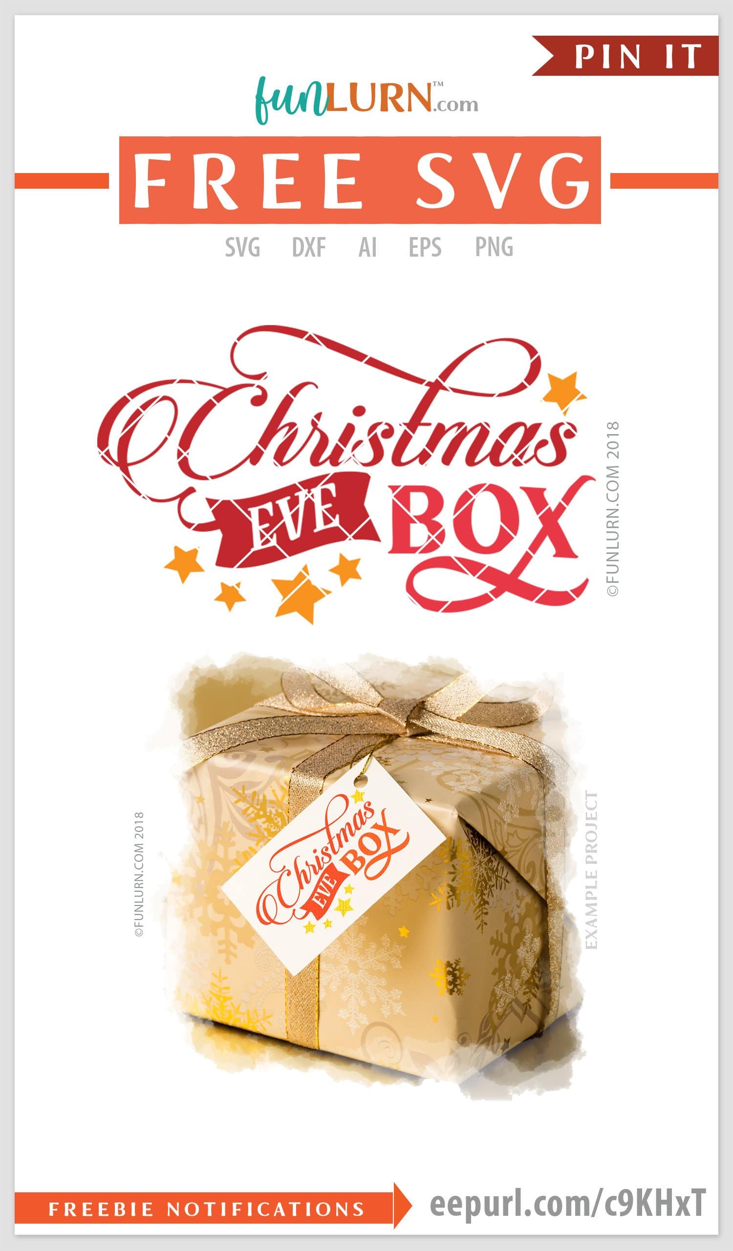 Download Christmas Eve Box SVG - FunLurn