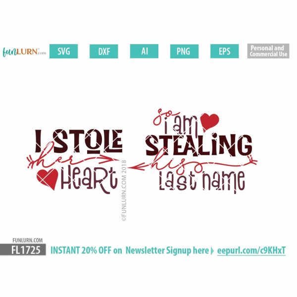I stole her heart SVG, so I am stealing is last name SVG