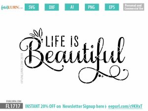Life is beautiful SVG