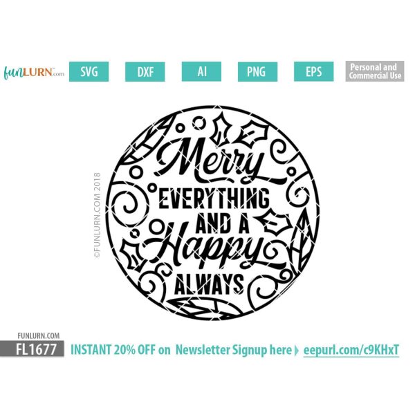 Merry everything and a Happy always SVG