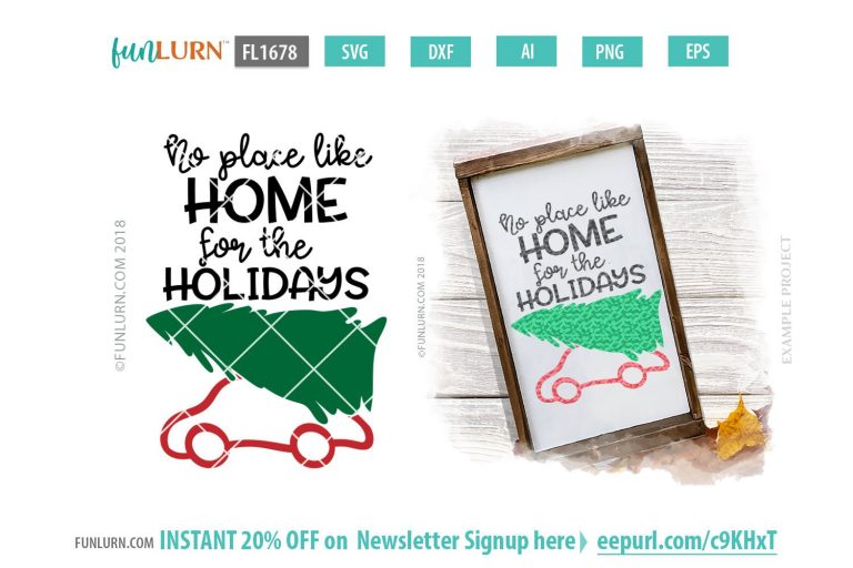 Download No place like home for the holidays SVG - FunLurn