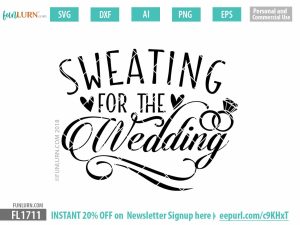 Sweating for the wedding SVG