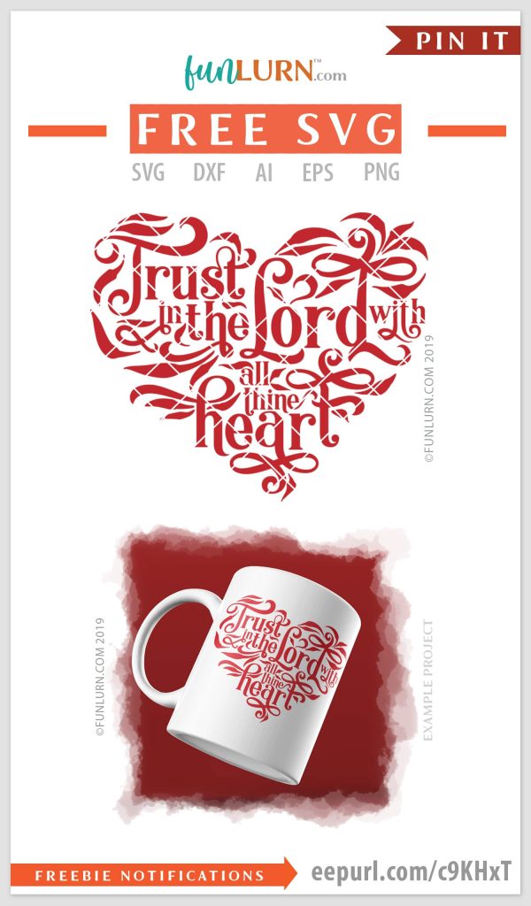 Trust in the Lord with all thine heart