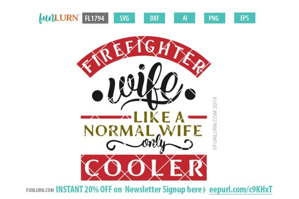 Firefighter Wife Like a normal wife only cooler