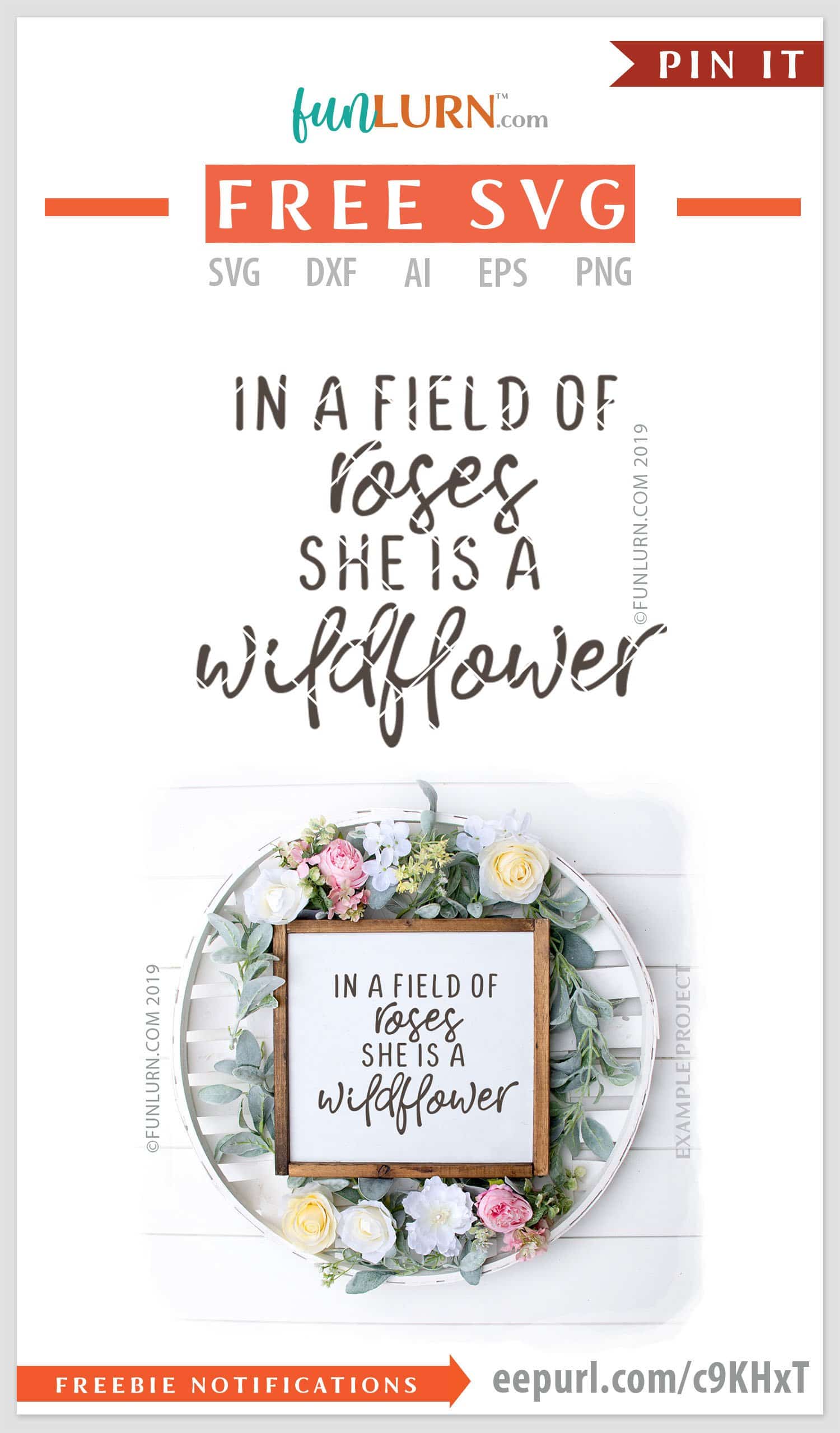 Download In a field of roses she is a wildflower svg - FunLurn