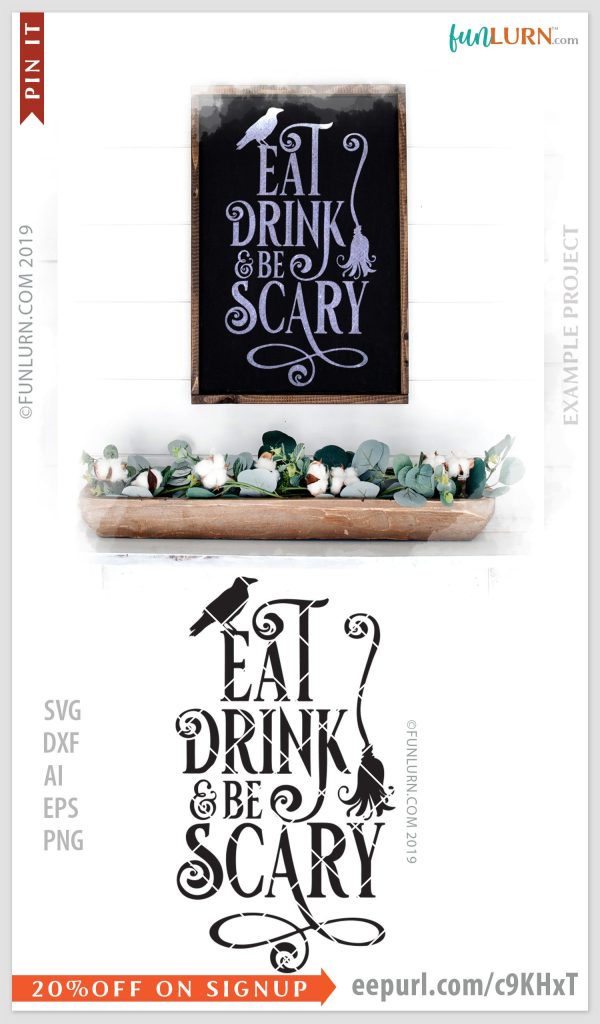 Eat Drink and be scary