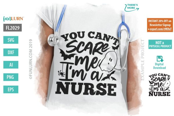 You cant scare me I am a nurse