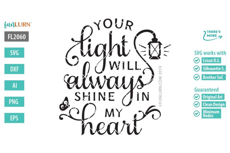 Your light will always shine in my heart svg - FunLurn