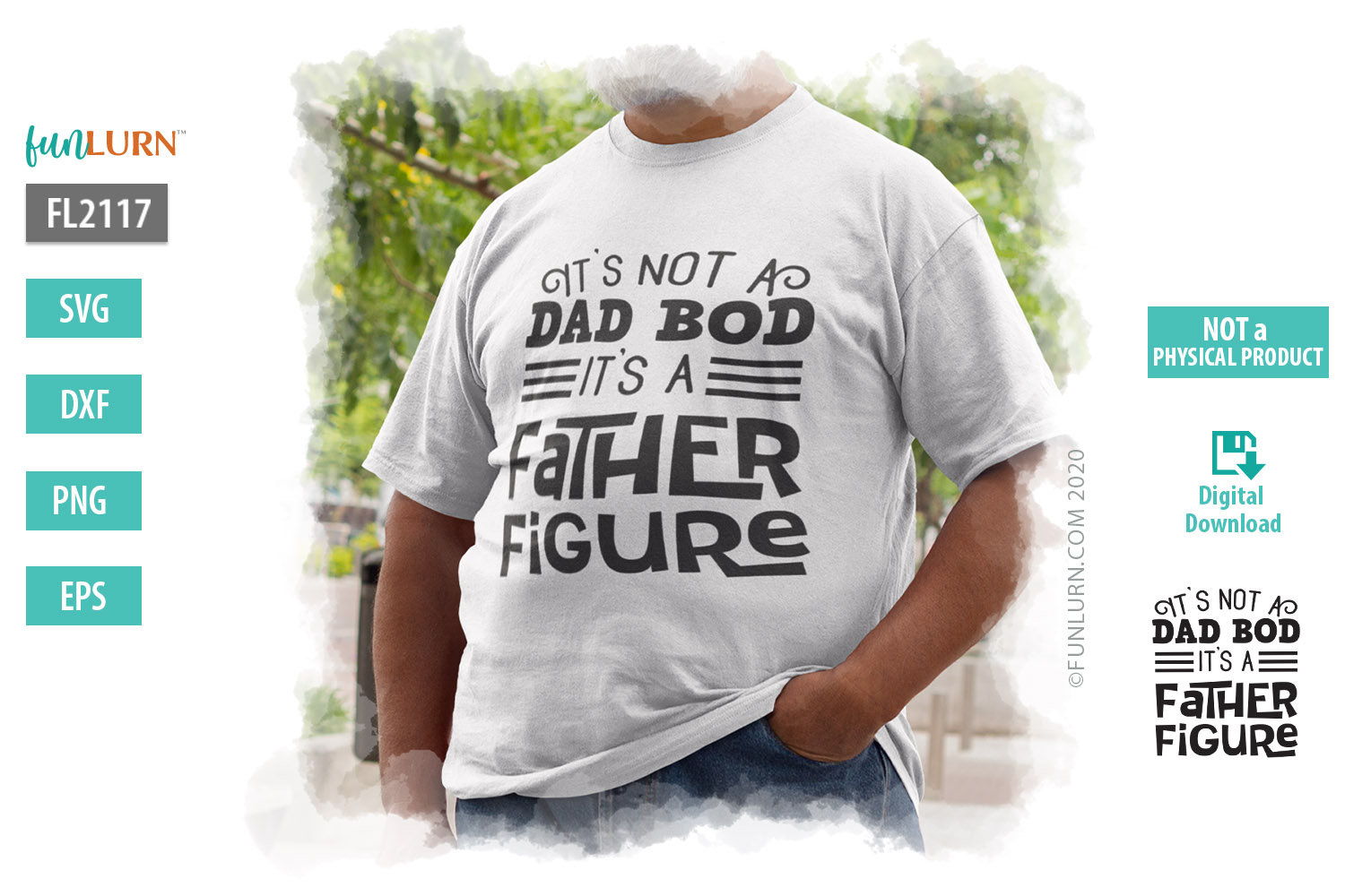 Download It's not a Dad Bod, its a father figure SVG - FunLurn