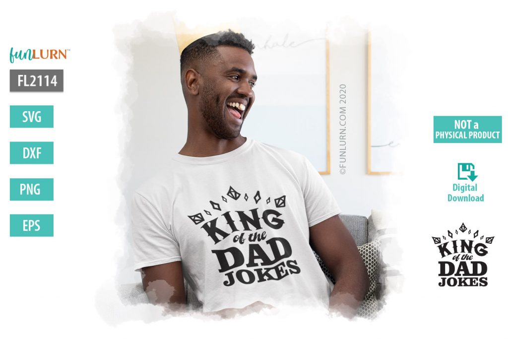 Download King of the Dad jokes SVG - FunLurn