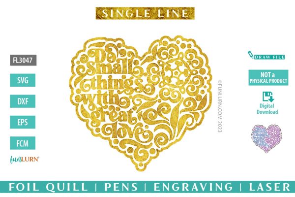 Do small things with great love single line svg